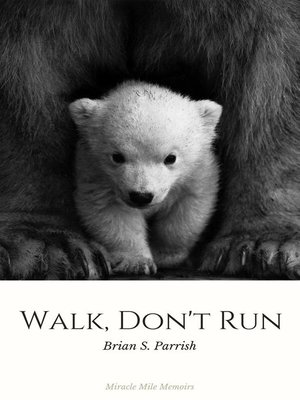 cover image of Walk, Don't Run